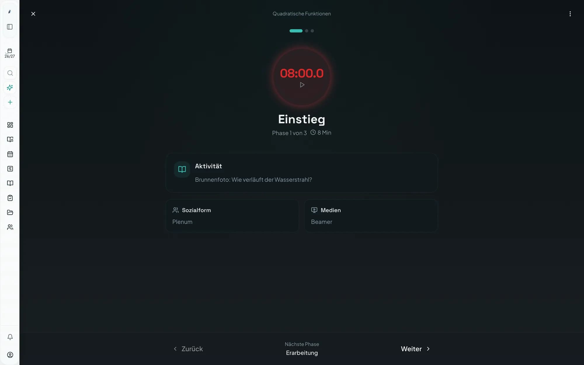 Präsentationsmodus mit Phasen-Timer, Sozialform, Fehlvorstellungen und Impulsfragen